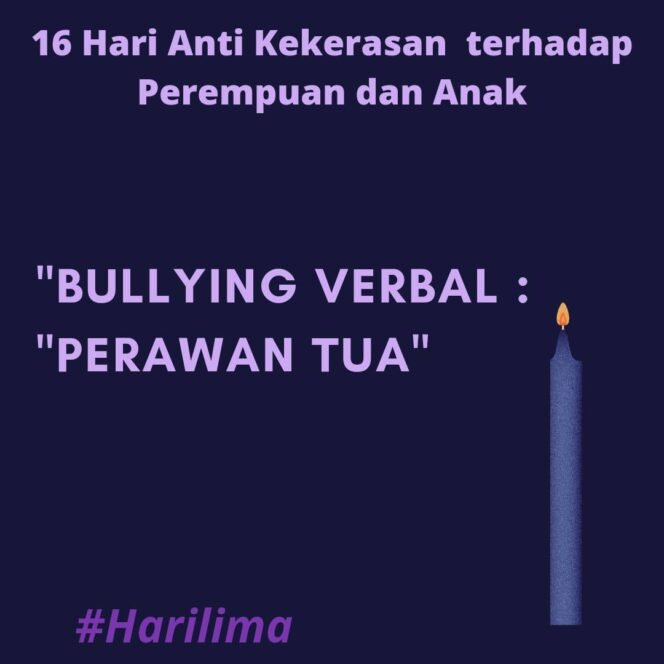 
					Hari ke-5 Kampanye #16HAKTP bersama @Lowewini-Keperawanan